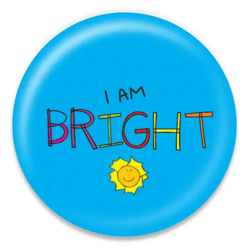 I Am Bright